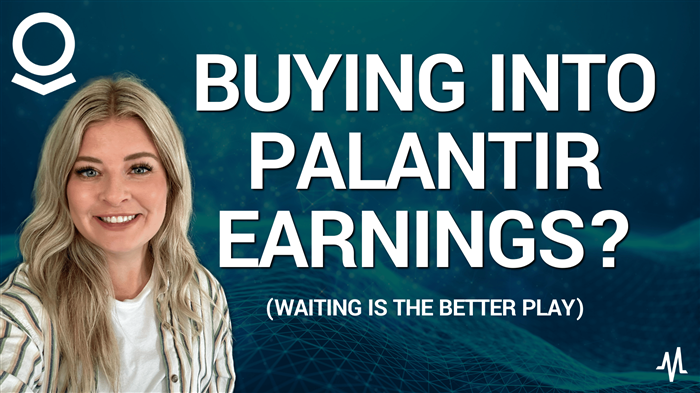 Buying into Palantir Earnings? Waiting is the Better Play